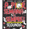 A Pior Semana de Sempre! - Segunda de Eva Amores e Matt Cosgrove