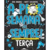A Pior Semana de Sempre! - Terça de Eva Amores e Matt Cosgrove