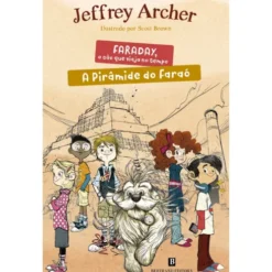 A Pirâmide do Faraó de Jeffrey Archer