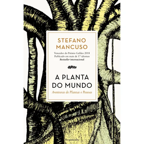 A Planta do Mundo de Stefano Mancuso