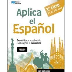 Aplica El Espanol - 3.º Ciclo - 7.º, 8.º e 9.º Anos