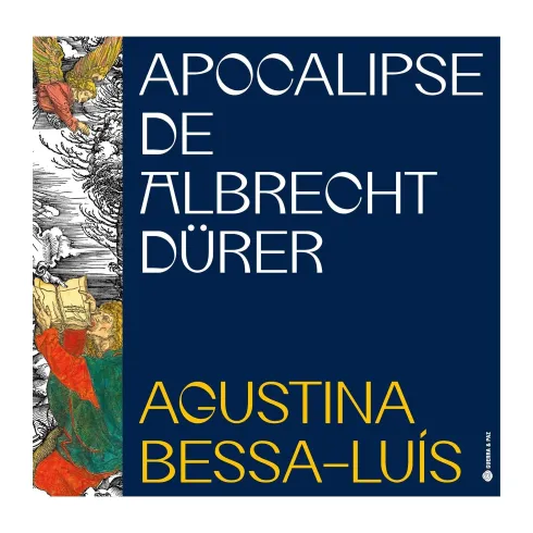 Apocalipse De Albrecht Dürer de Agustina Bessa-Luís