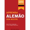 Aprenda Alemão sem Mestre