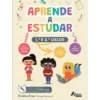 Aprende a Estudar - 1º e 2º Ciclos de Cristina Cruz