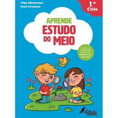Aprende Estudo do Meio - 1.º Ciclode Filipa Albuquerque e Paula Fernandes