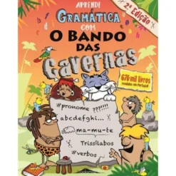 Aprende Gramática com o Bando das Cavernas de Nuno Caravela - (2ª Edição)