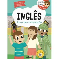 Aprende Línguas com o Peter: Inglês - Guia de Conversação