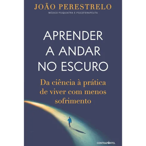 Aprender A Andar no Escuro de João Perestrelo