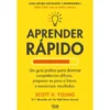 Aprender Rápido de Scott H. Young