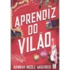Aprendiz do Vilão de Hannah Nicole Maehrer