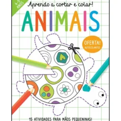 Aprendo a Cortar e Colar! - Animais de Elizabeth Golding - 15 Atividades para Mãos Pequeninas!