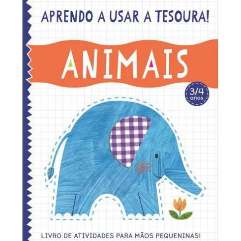 Aprendo a Usar a Tesoura! Animais de Amanda Lott