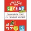 Aprendo com Cartas: Bilingue - Calendário e Tempo +3 Anos