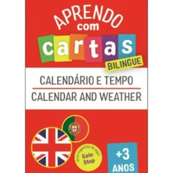 Aprendo com Cartas: Bilingue - Calendário e Tempo +3 Anos