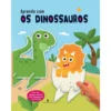 Aprendo Com Os Dinossauros de Susana Hoslet Barrios