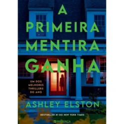 A Primeira Mentira Ganha de Ashley Elston