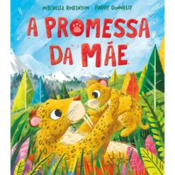 A Promessa da Mãe