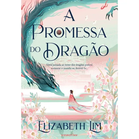 A Promessa Do Dragão de Elizabeth Lim