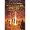 A Queda De Hyperion de Dan Simmons