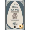 A Queda dum Anjo (Livro de Bolso) de Camilo Castelo Branco