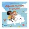 Aquela Nuvem e Outras de Eugénio de Andrade