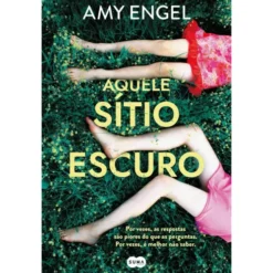 Aquele Sítio Escuro de Amy Engel