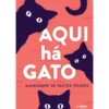 Aqui Há Gato de N/I