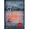 Aquitânia de Eva G. Sáenz de Urturi
