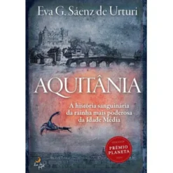 Aquitânia de Eva G. Sáenz de Urturi