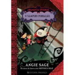 Araminta Spookie e o Vampiro Pirralho de Angie Sage