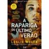 A Rapariga do Último Verão (#4 Kay Sharp) de Leslie Wolfe
