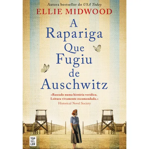 A Rapariga que Fugiu de Auschwitz de Ellie Midwood