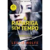 A Rapariga Sem Tempo de Leslie Wolfe