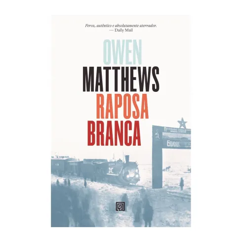 A Raposa Branca de Owen Matthews