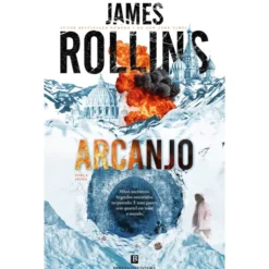 Arcanjo de James Rollins