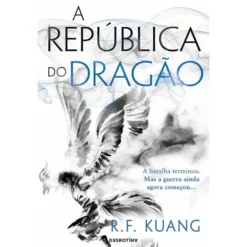 A República Do Dragão de R.F. Kuang