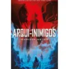Arqui-Inimigos de Marissa Meyer