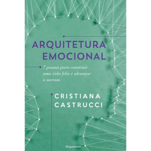 Arquitetura Emocional de Cristiana Castrucci