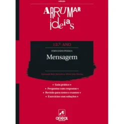 Arrumar Ideias - Fernando Pessoa - Mensagem - 12.º Ano