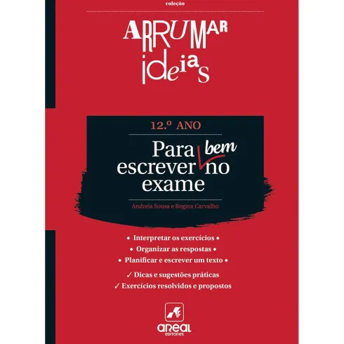 Arrumar Ideias - Para Escrever Bem no Exame