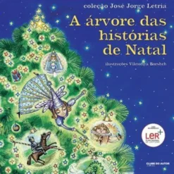 A Árvore das Histórias de Natal de José Jorge Letria