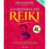 A Sabedoria do Reiki de João Magalhães