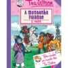 As Aventuras das Tea Sisters N.º 4 de Tea Stilton - A Montanha Falante - 2.ª Parte