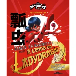As Aventuras de Ladybug - Xangai: Diário da Marinette Sobre a Lenda da Ladydragão