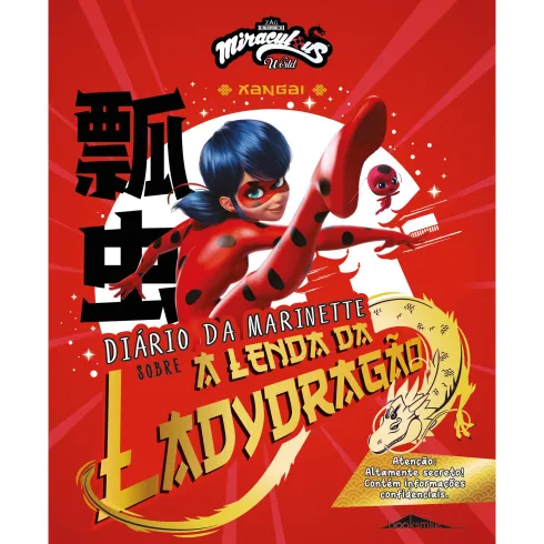 As Aventuras de Ladybug - Xangai: Diário da Marinette Sobre a Lenda da Ladydragão