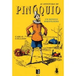 As Aventuras De Pinóquio de Carlo Collodi