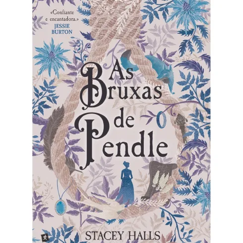 As Bruxas De Pendle de Stacey Halls