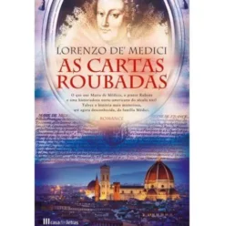 As Cartas Roubadas de Lorenzo De' Medici