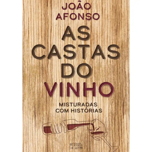As Castas do Vinho de João Afonso