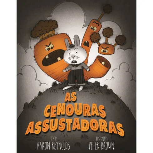 As Cenouras Assustadoras de Aaron Reynolds